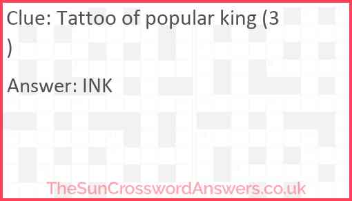 Tattoo of popular king (3) Answer