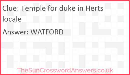 Temple for duke in Herts locale Answer
