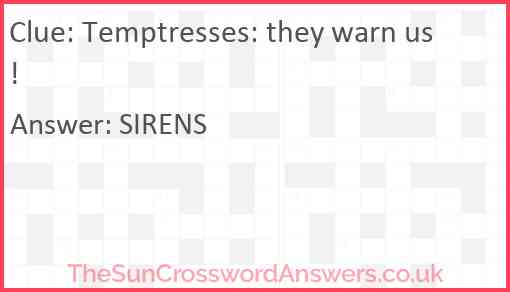 Temptresses: they warn us! Answer