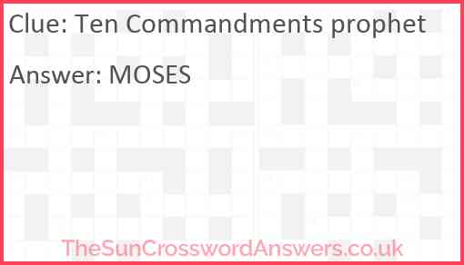 Ten Commandments prophet Answer