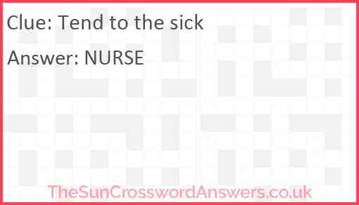 Tend to the sick Answer