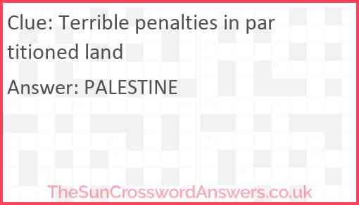 Terrible penalties in partitioned land Answer