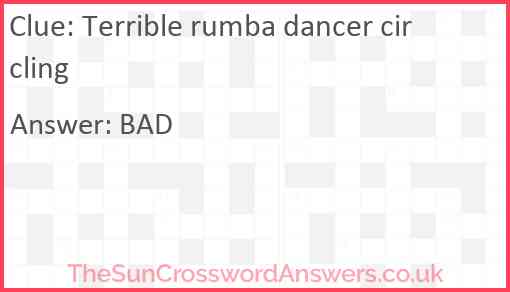 Terrible rumba dancer circling Answer