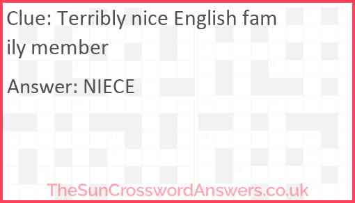 Terribly nice English family member Answer