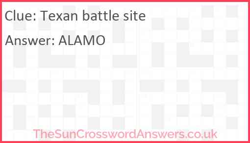 Texan battle site Answer