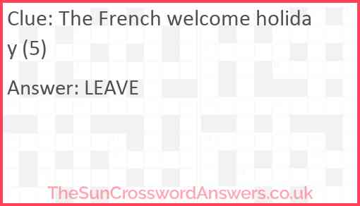 The French welcome holiday (5) Answer