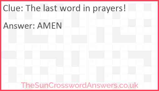 The last word in prayers! Answer