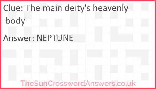 The main deity's heavenly body Answer