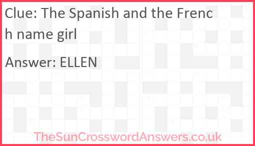 The Spanish and the French name girl Answer
