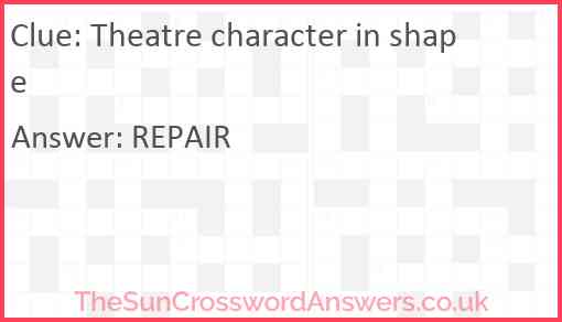 Theatre character in shape Answer