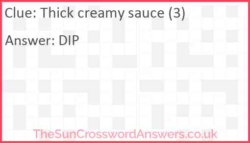 Thick creamy sauce (3) Answer