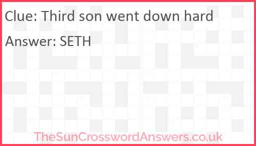 Third son went down hard Answer