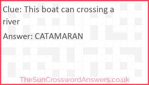 This boat can crossing a river Answer