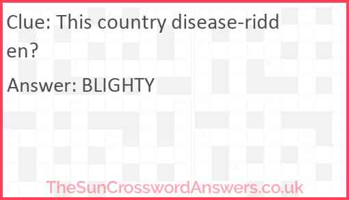 This country disease-ridden? Answer