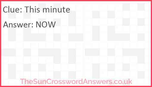 This minute Answer