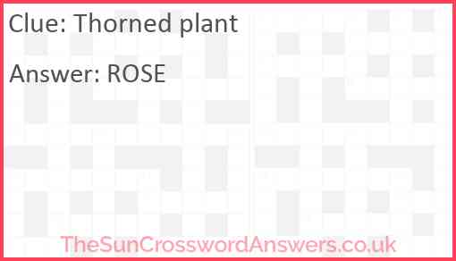 Thorned plant Answer