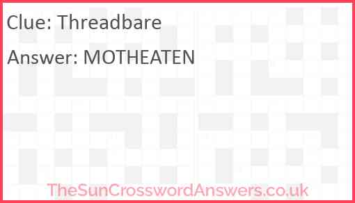 Threadbare Answer