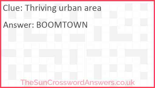 Thriving urban area Answer