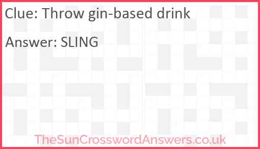 Throw gin-based drink Answer