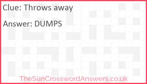 Throws away crossword clue TheSunCrosswordAnswers co uk