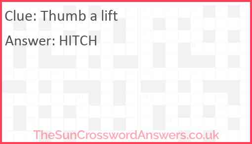 Thumb a lift crossword clue TheSunCrosswordAnswers co uk