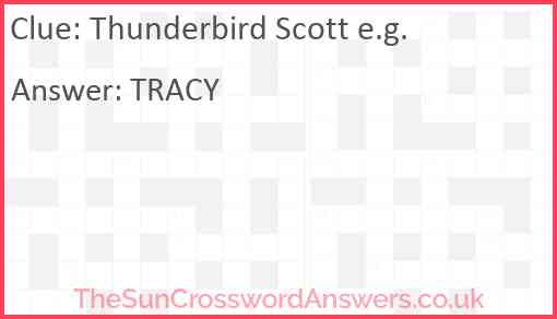 Thunderbird Scott e.g. Answer