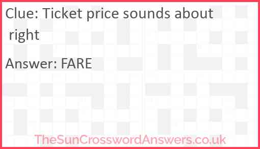 Ticket price sounds about right Answer