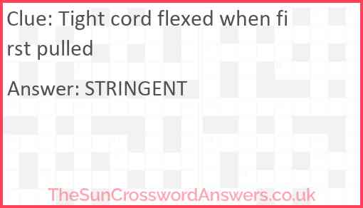 Tight cord flexed when first pulled Answer