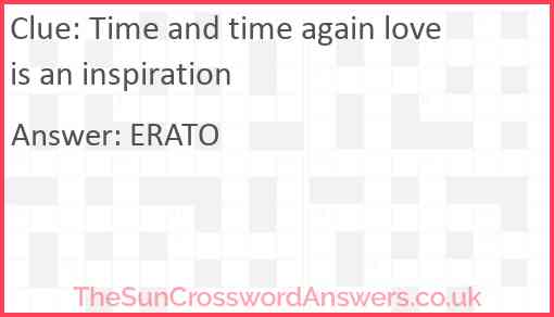 Time and time again love is an inspiration Answer
