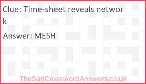 Time-sheet reveals network Answer