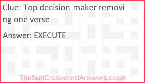 Top decision-maker removing one verse Answer