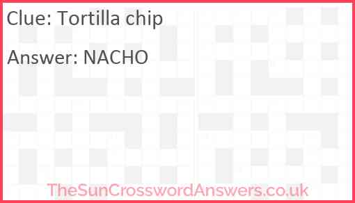 Tortilla chip Answer
