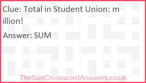 Total in Student Union: million! Answer