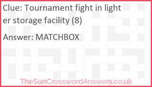 Tournament fight in lighter storage facility (8) Answer
