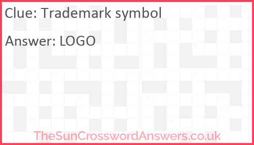 Trademark symbol crossword clue TheSunCrosswordAnswers co uk