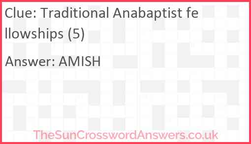 Traditional Anabaptist fellowships (5) Answer