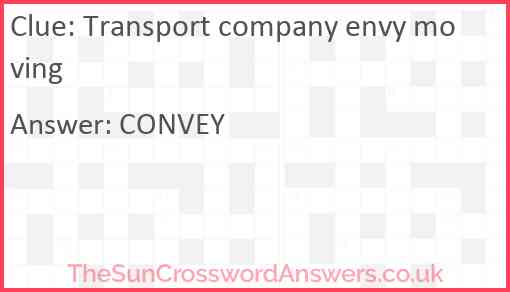 Transport company envy moving Answer