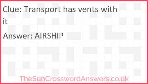 Transport has vents with it Answer