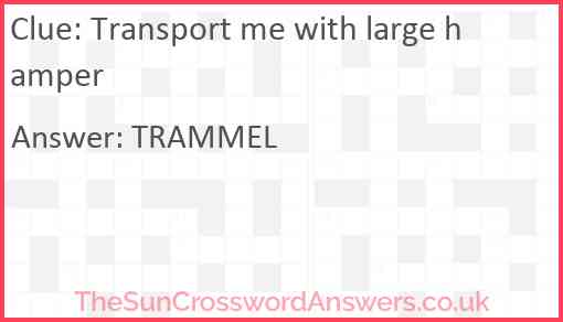 Transport me with large hamper Answer
