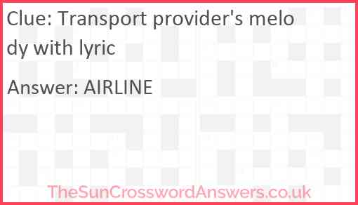 Transport provider's melody with lyric Answer