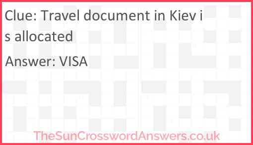 Travel document in Kiev is allocated Answer