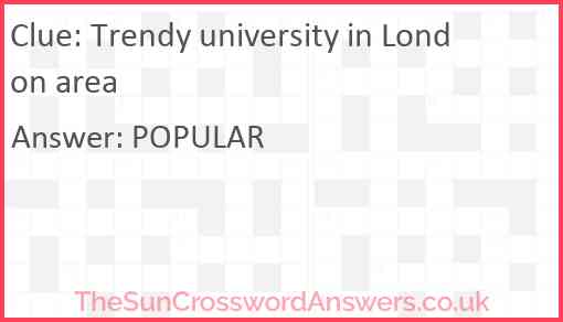 Trendy university in London area Answer