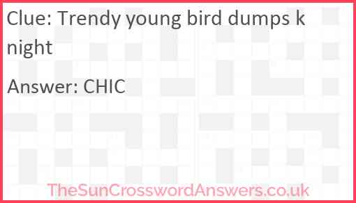 Trendy young bird dumps knight Answer