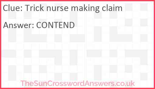 Trick nurse making claim Answer