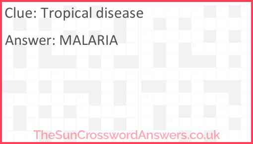 Tropical disease Answer