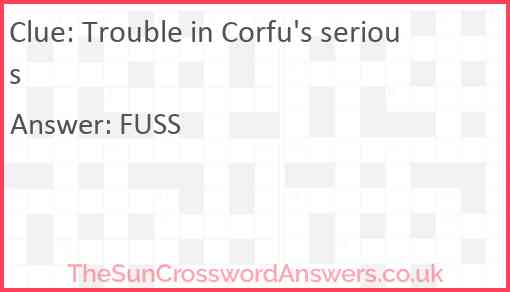 Trouble in Corfu's serious Answer
