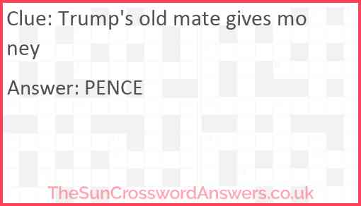 Trump's old mate gives money Answer