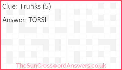 Trunks (5) Answer