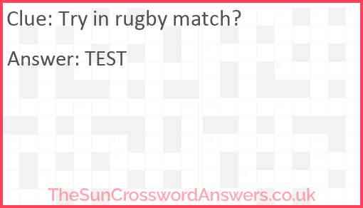 Try in rugby match? Answer