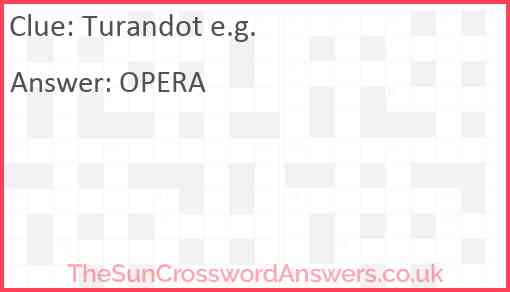 Turandot e.g. Answer